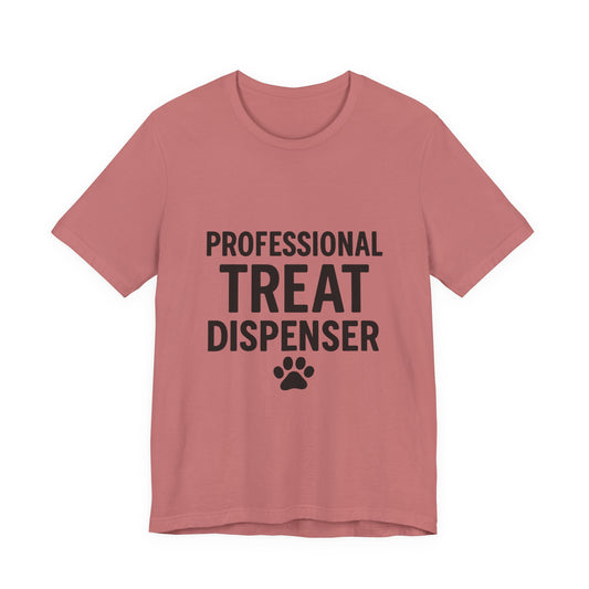 Professional Treat Dispenser Unisex Jersey Short Sleeve Tee T-shirt