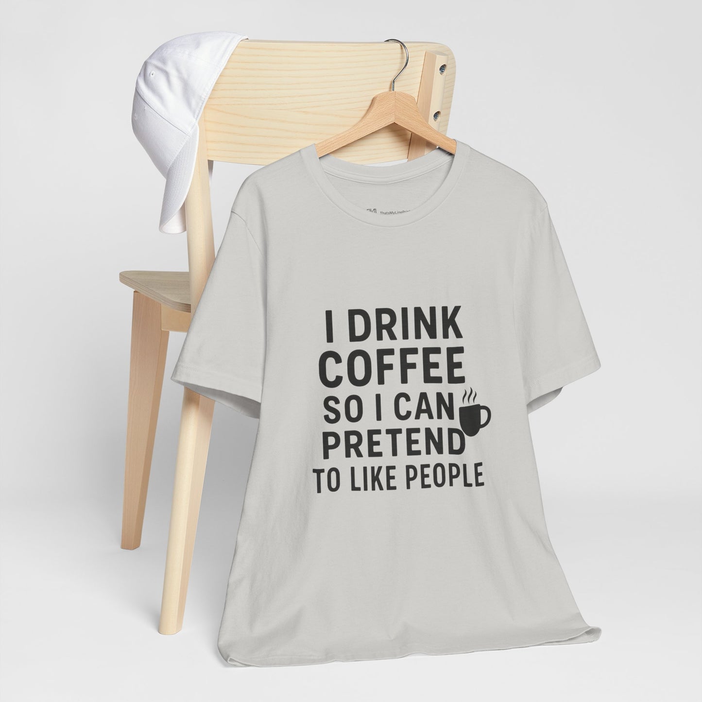 I Pretend To Like People Unisex Jersey Short Sleeve Tee T-shirt