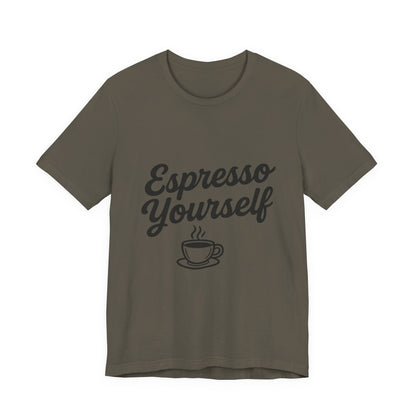 Espresso Yourself Coffee Cup Illustrated Unisex Jersey Short Sleeve Tee T-shirt