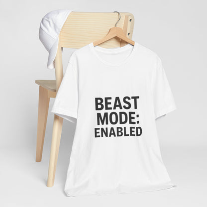 Beast Mode Enabled Unisex Jersey Short Sleeve Tee T-shirt