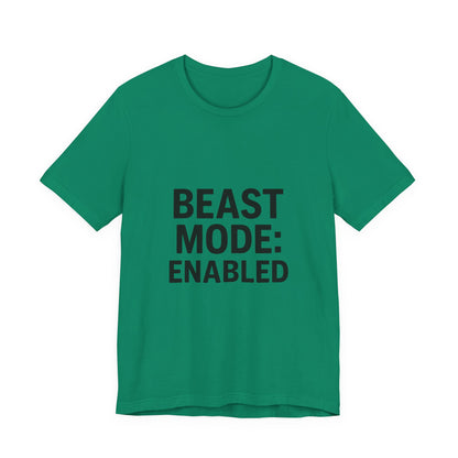 Beast Mode Enabled Unisex Jersey Short Sleeve Tee T-shirt