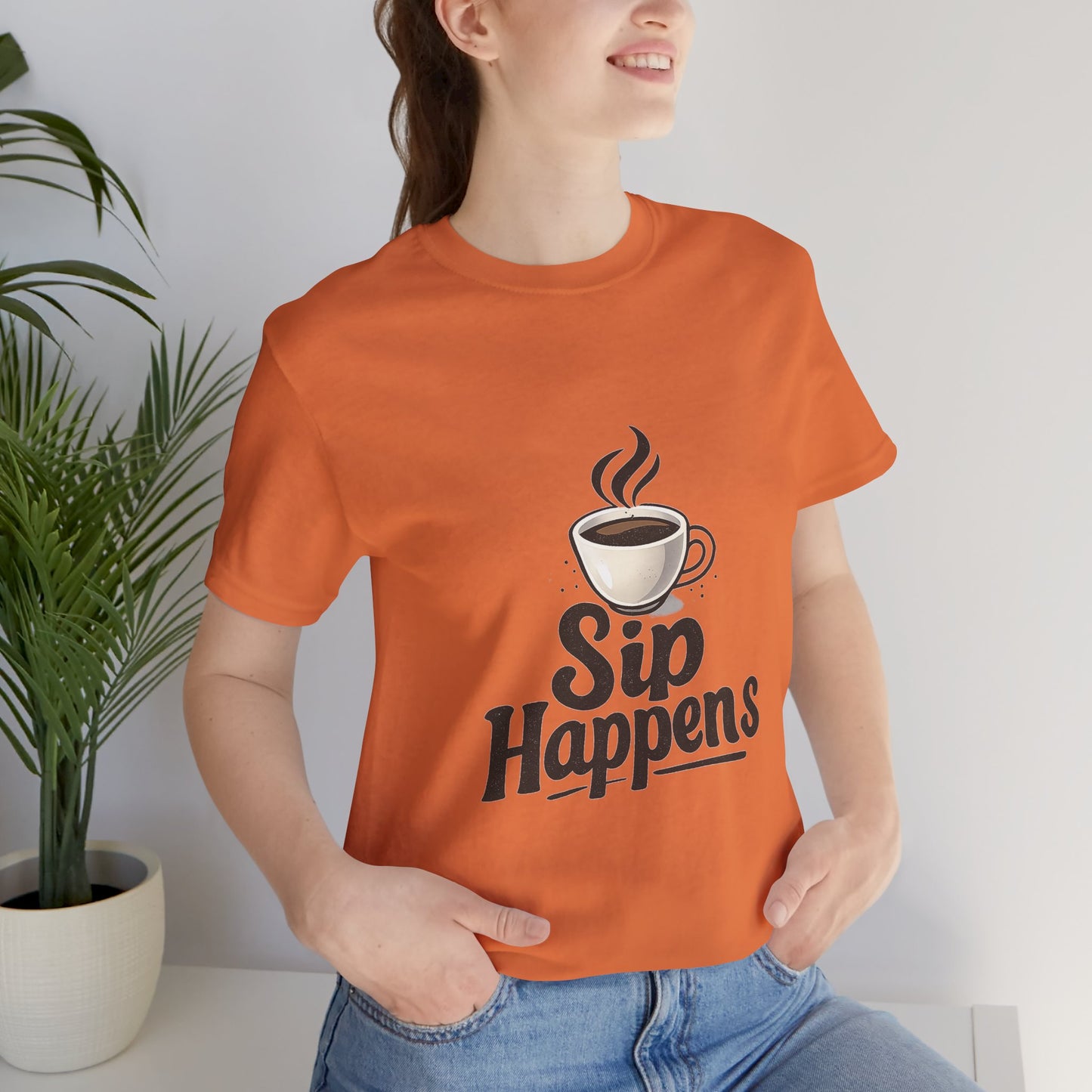 Sip Happens Coffee Cup Unisex Jersey Short Sleeve Tee T-shirt