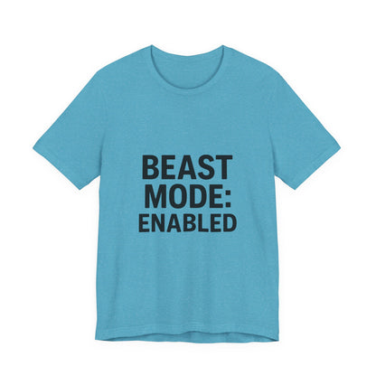 Beast Mode Enabled Unisex Jersey Short Sleeve Tee T-shirt