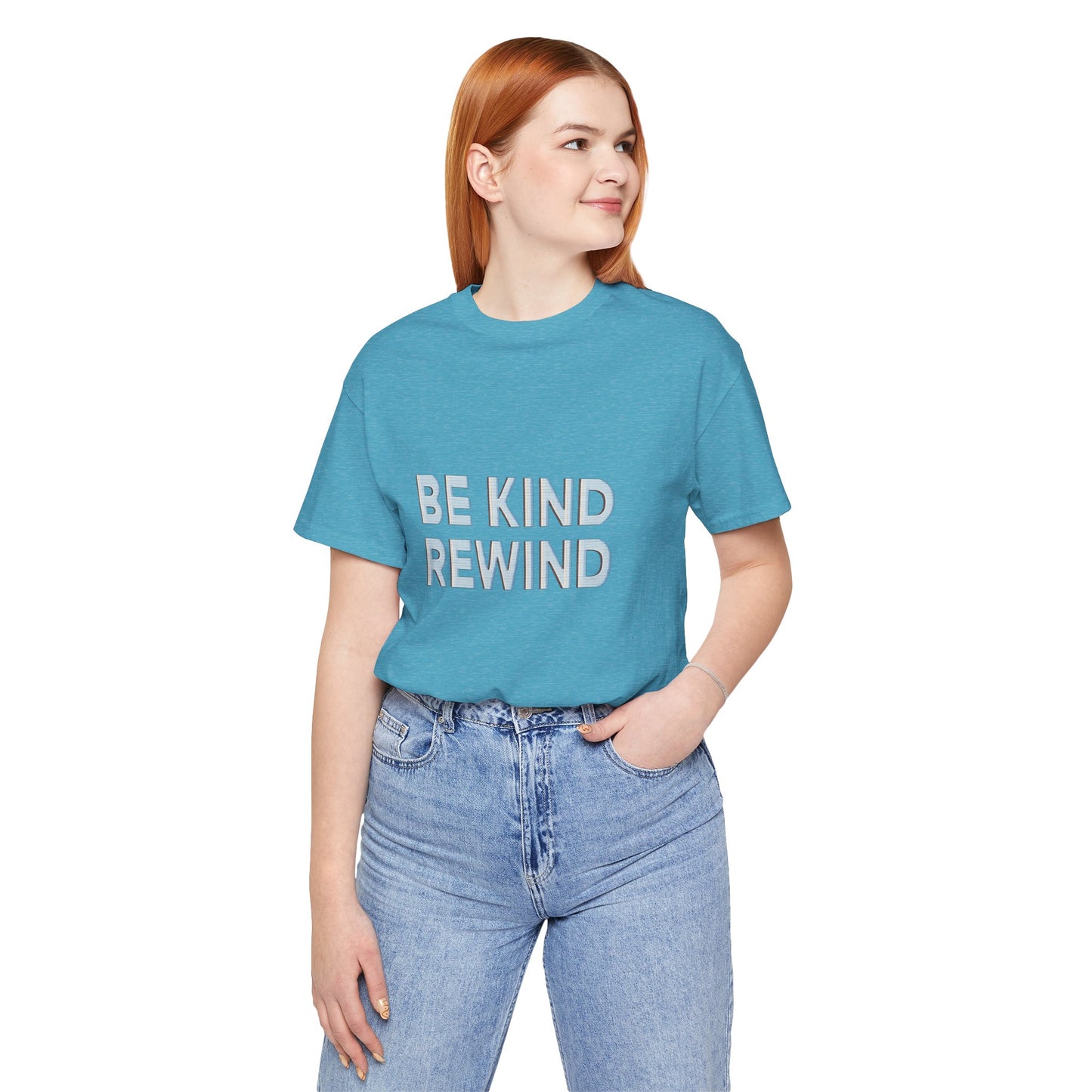 Be Kind Rewind Unisex Jersey Short Sleeve Tee T-shirt