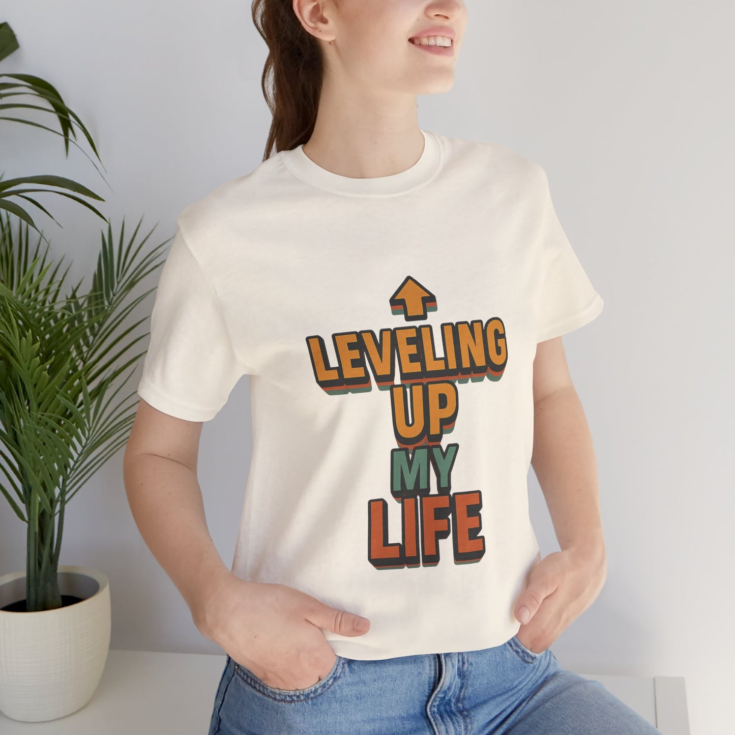 Leveling Up My Life Unisex Jersey Short Sleeve Tee T-shirt