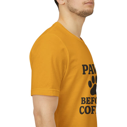 Paws Before Coffee Unisex Jersey Short Sleeve Tee T-shirt