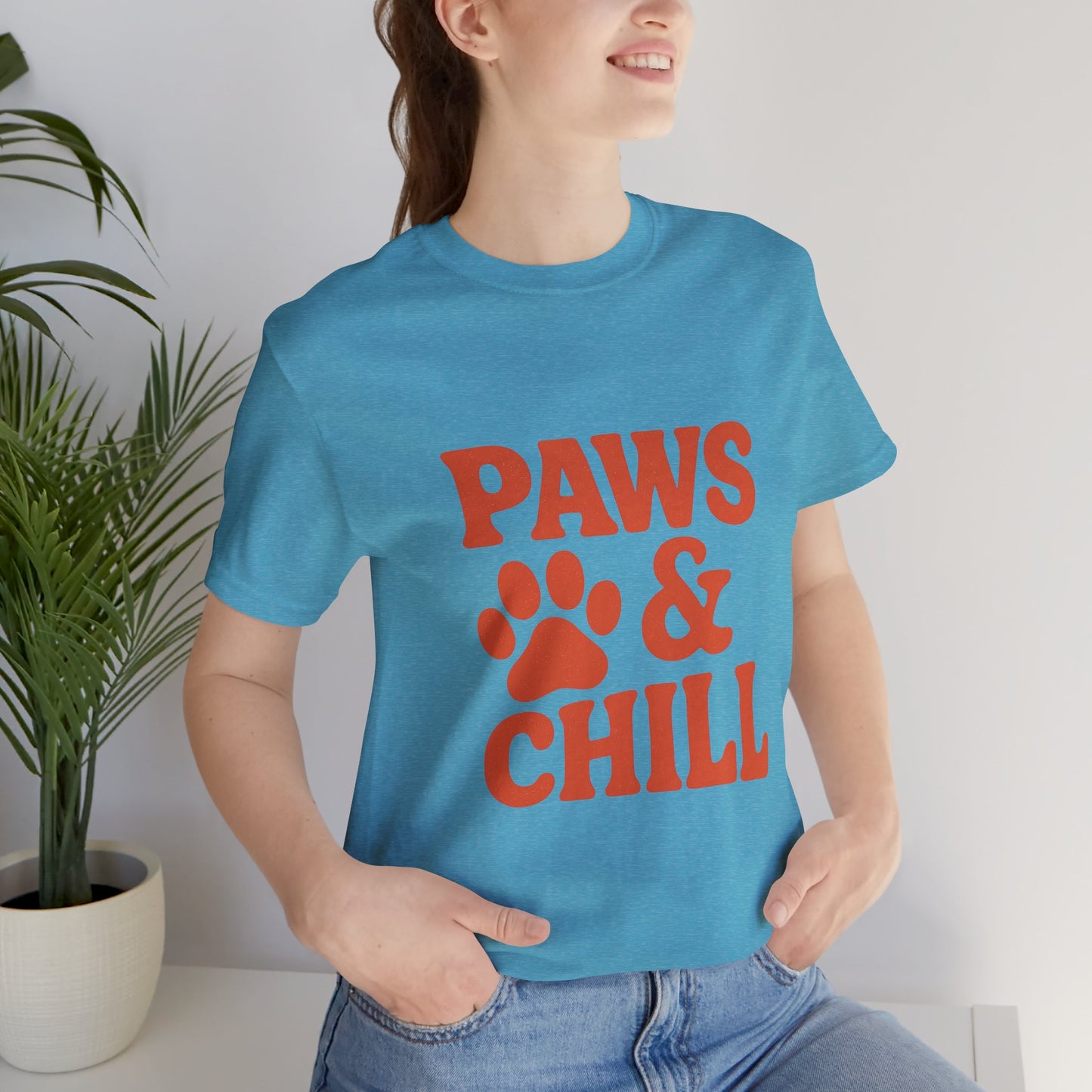 Paws and Chill Pet Lovers Unisex Jersey Short Sleeve Tee T-shirt