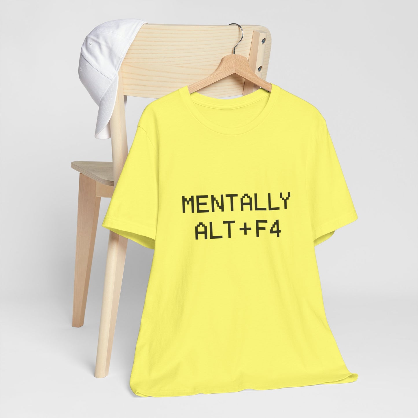 Mentally Alt + F4 Geeky Humor Unisex Jersey Short Sleeve Tee T-shirt