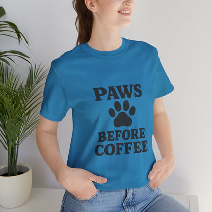 Paws Before Coffee Unisex Jersey Short Sleeve Tee T-shirt