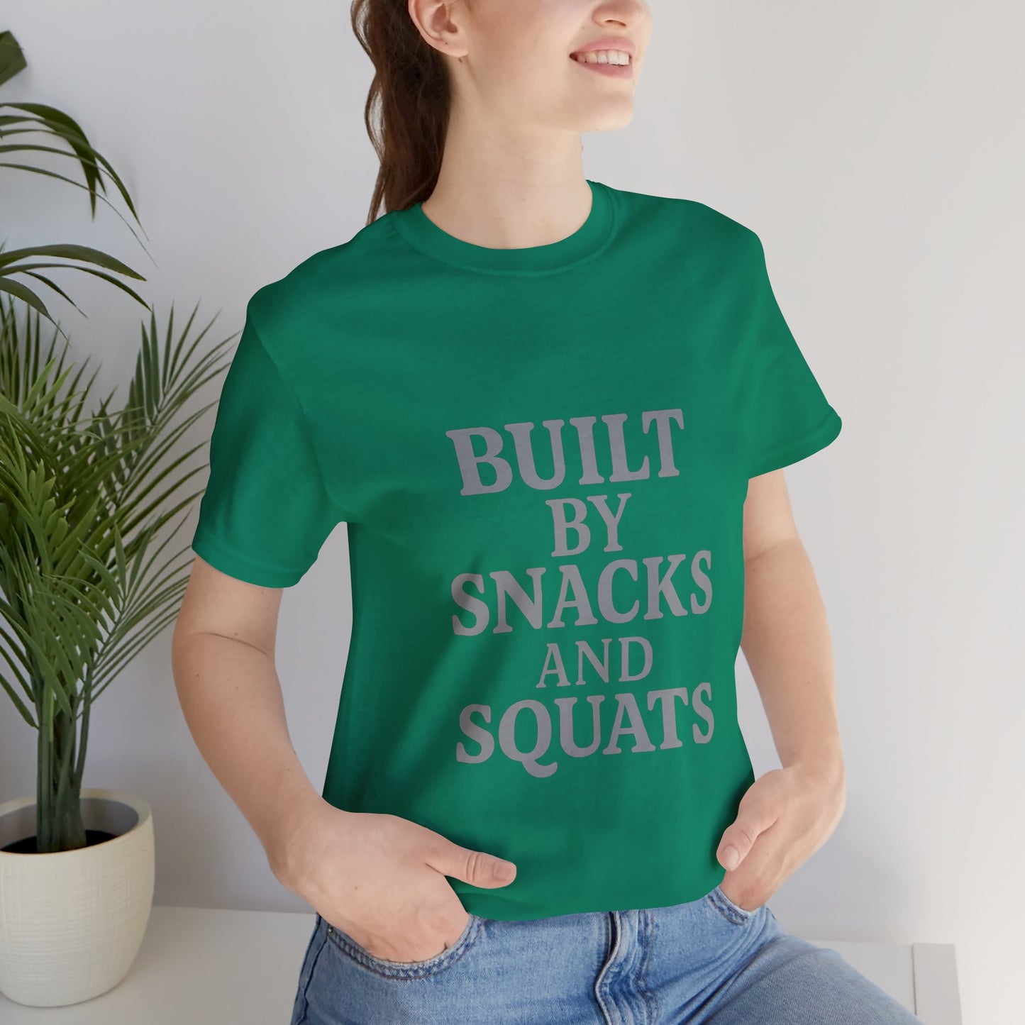 Built By Snacks And Squats Gym Humor Unisex Jersey Short Sleeve Tee T-shirt