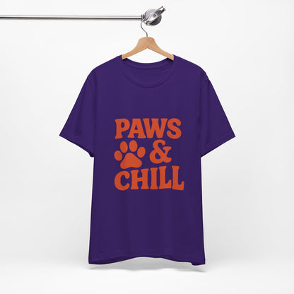 Paws and Chill Pet Lovers Unisex Jersey Short Sleeve Tee T-shirt