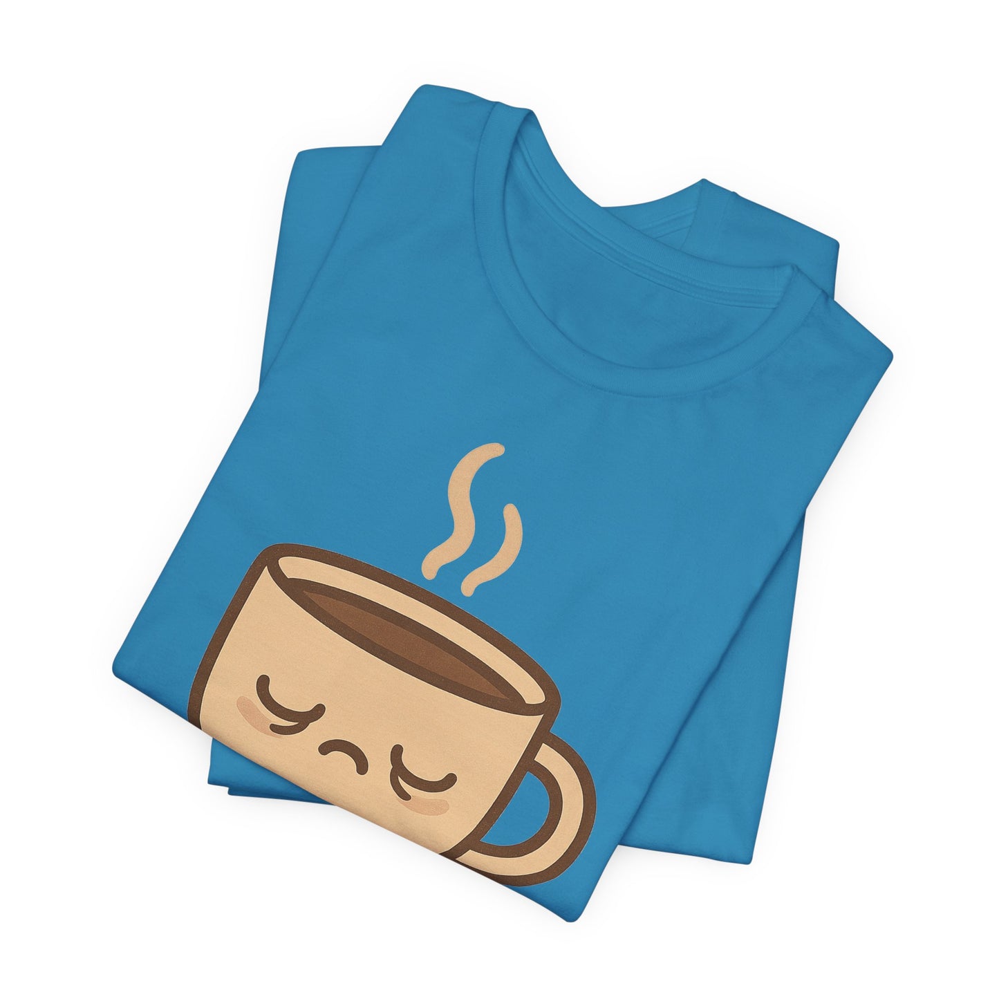 Still Waking Up Sleepy Coffee Cup Unisex Jersey Short Sleeve Tee T-shirt