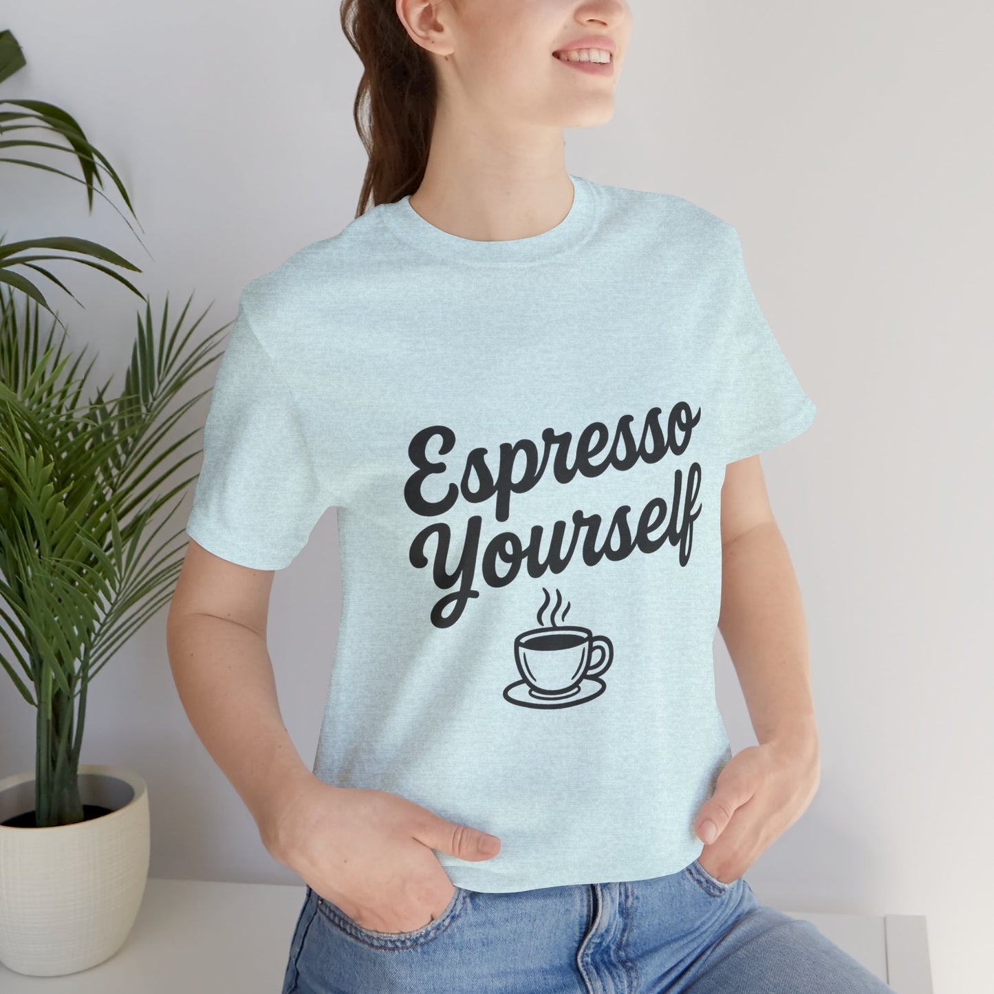 Espresso Yourself Coffee Cup Illustrated Unisex Jersey Short Sleeve Tee T-shirt
