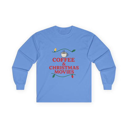 Coffee & Christmas Movies Unisex Ultra Cotton Long Sleeve Tee