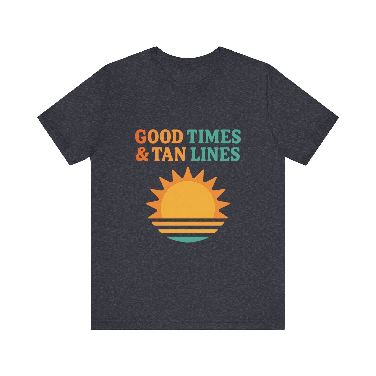 Good Times, Tan Lines Summer Unisex Jersey Short Sleeve Tee T-shirt