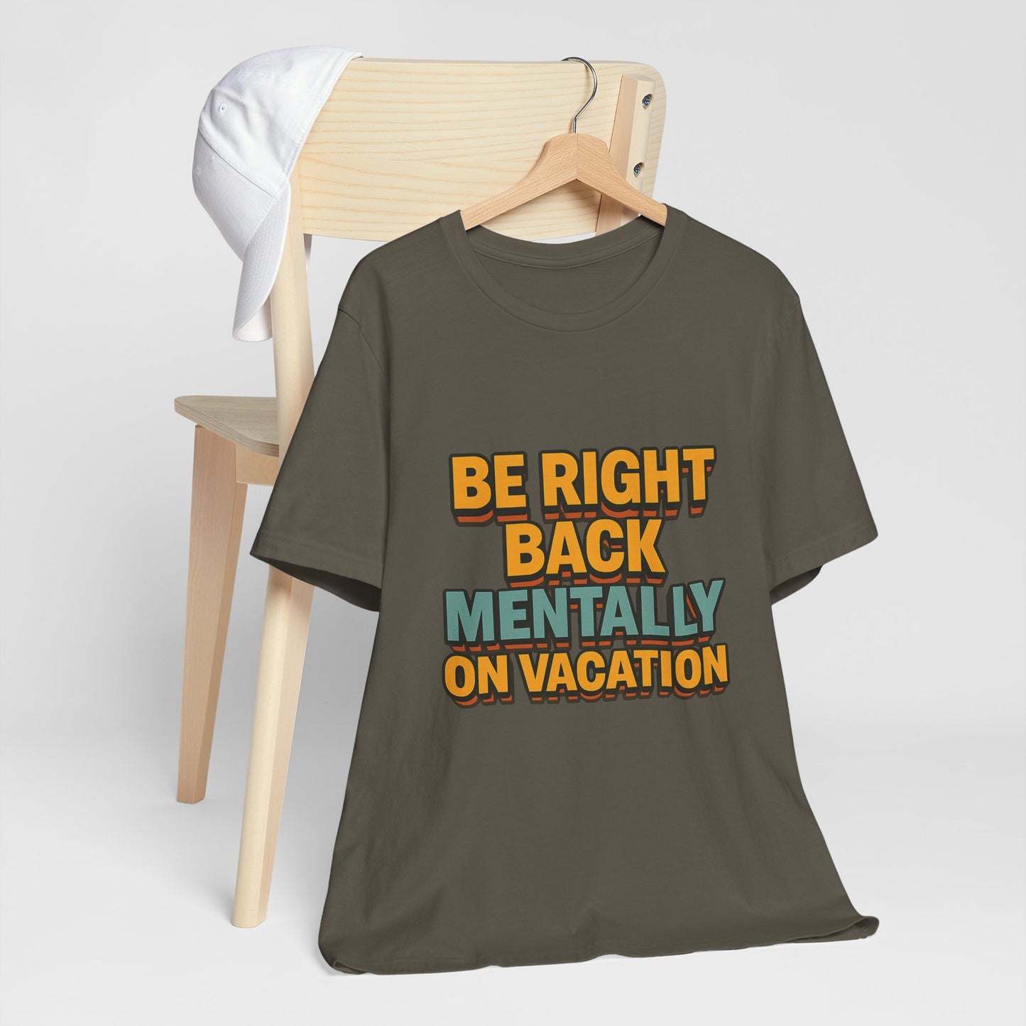 Mentally On Vacation Unisex Jersey Short Sleeve Tee T-shirt