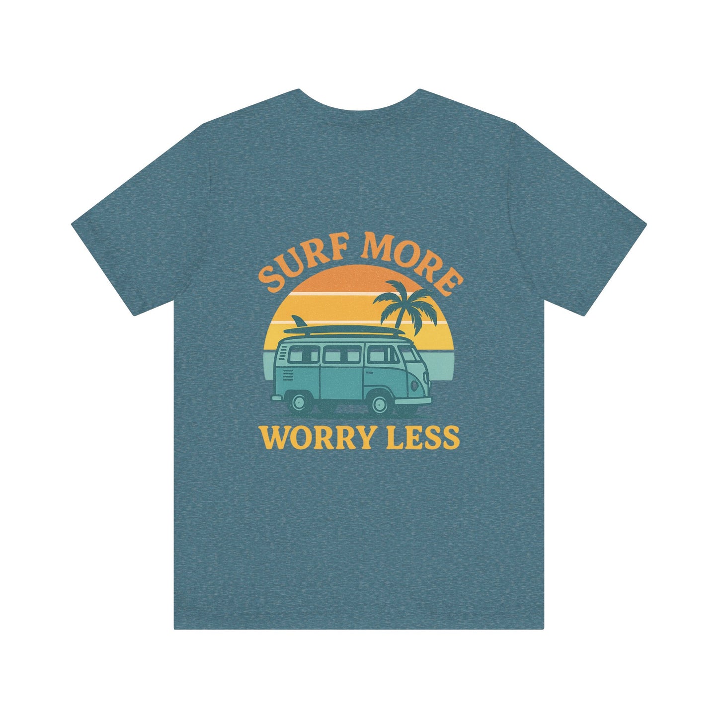 Logo Surf More Worry Less Back Side Design Unisex Jersey Short Sleeve Tee T-shirt
