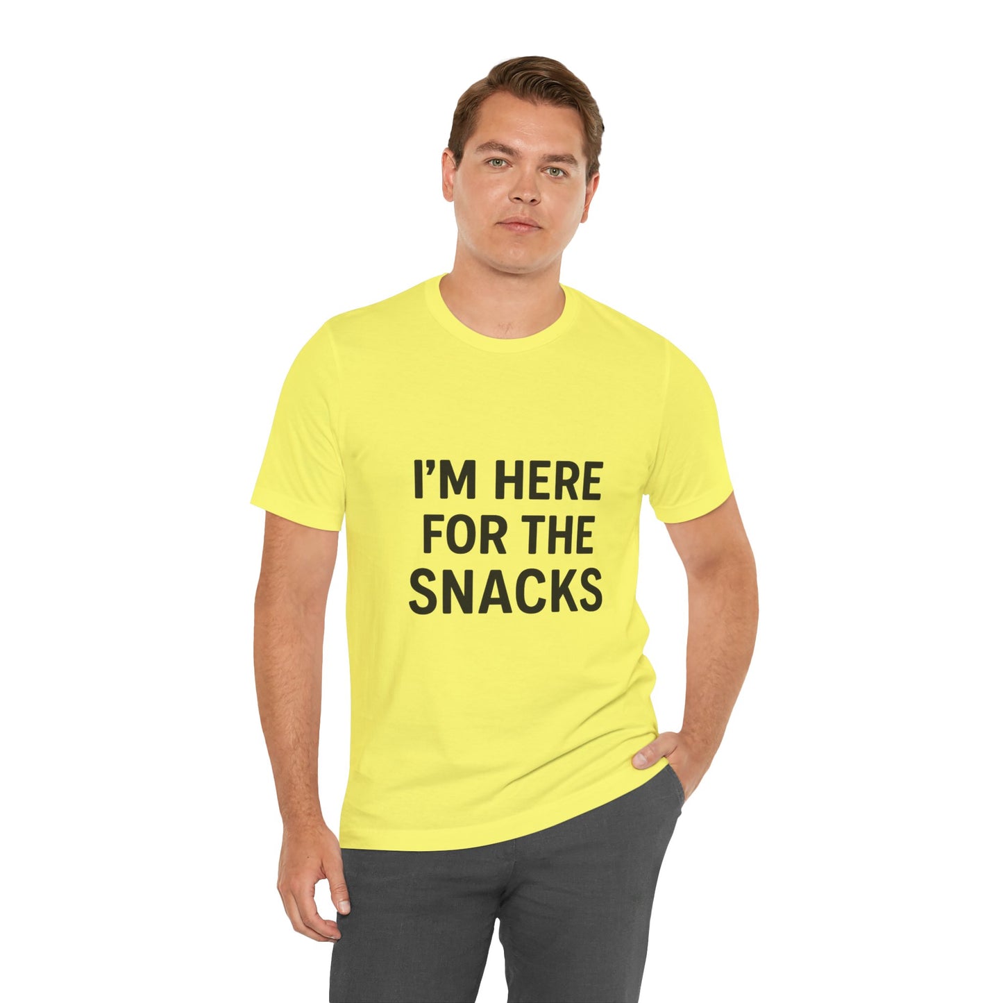 I'm Here For The Snacks Unisex Jersey Short Sleeve Tee T-shirt