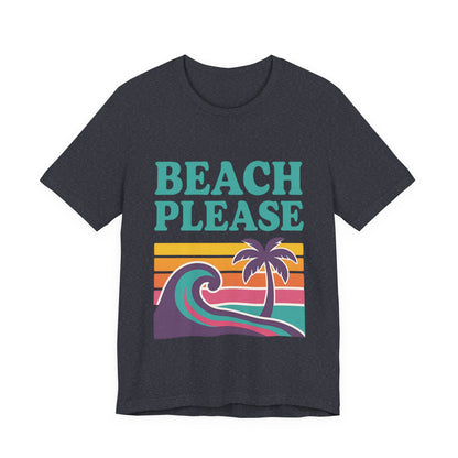 Beach Please Palm Trees Unisex Short Sleeve Tee T-shirt