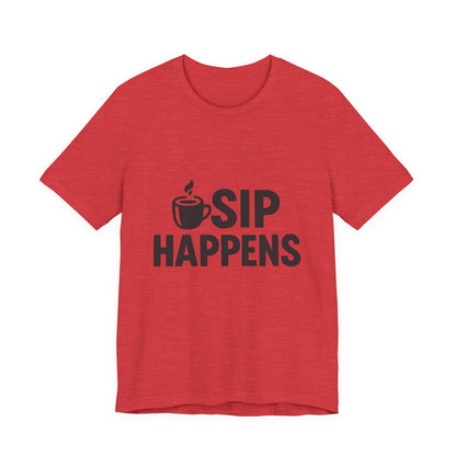 Sip Happens Minimal Edition Unisex Jersey Short Sleeve Tee T-shirt