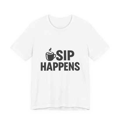 Sip Happens Minimal Edition Unisex Jersey Short Sleeve Tee T-shirt