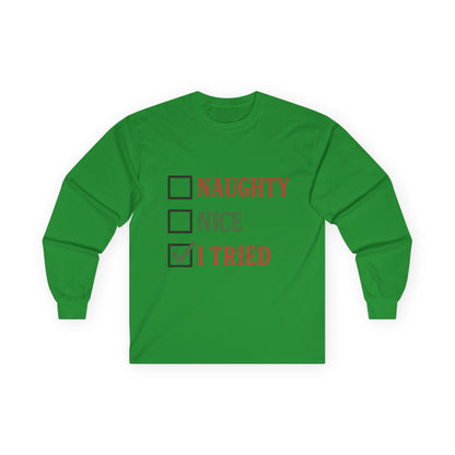 Naughty or Nice Christmas Unisex Ultra Cotton Long Sleeve Tee T-shirt