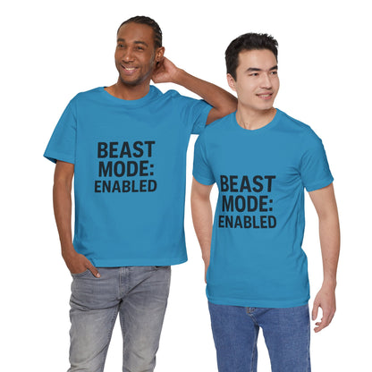 Beast Mode Enabled Unisex Jersey Short Sleeve Tee T-shirt