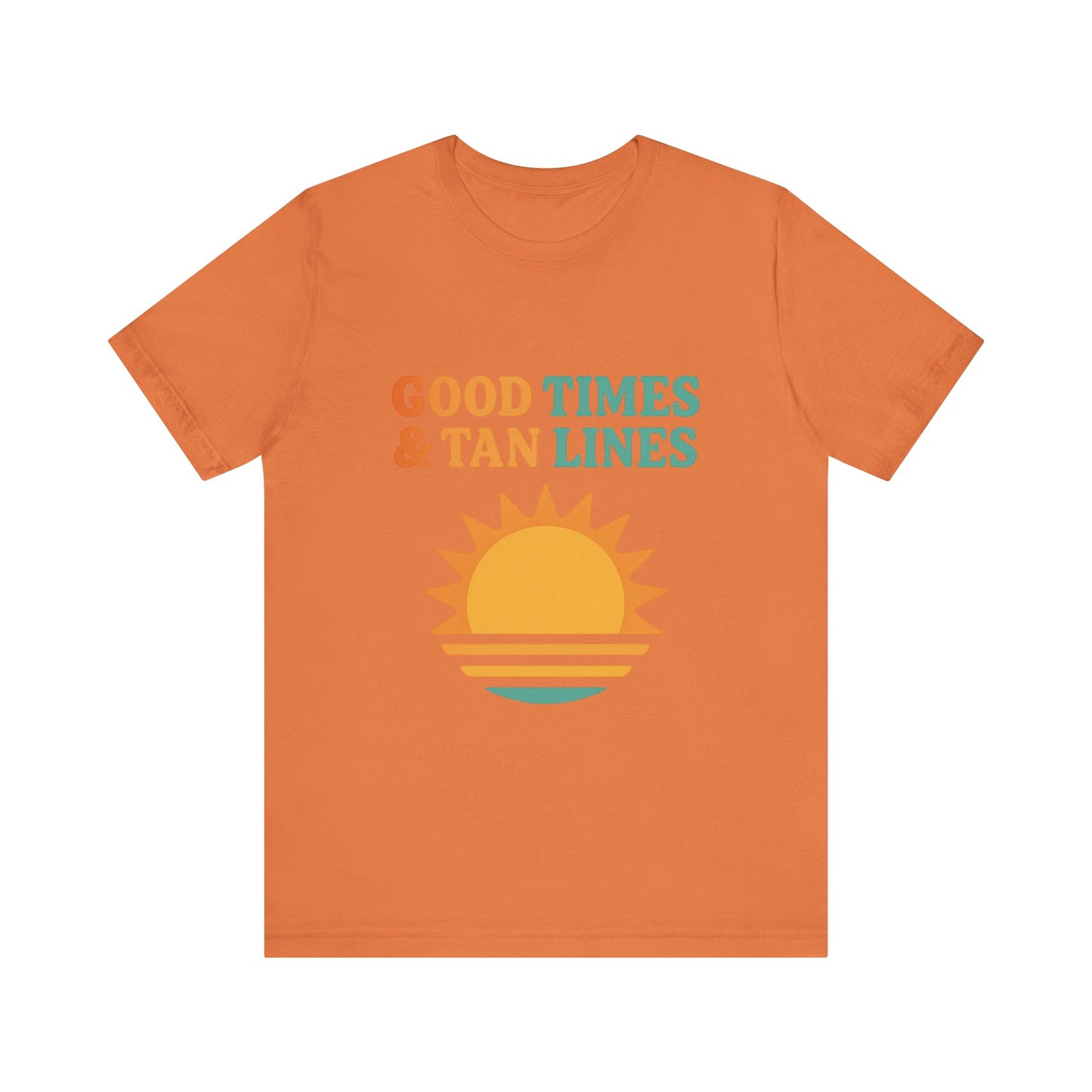 Good Times, Tan Lines Summer Unisex Jersey Short Sleeve Tee T-shirt