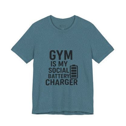 Gym Is My Social Battery Bar Unisex Jersey Short Sleeve Tee T-shirt