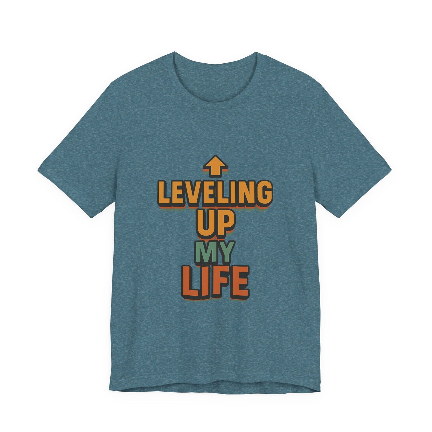 Leveling Up My Life Unisex Jersey Short Sleeve Tee T-shirt