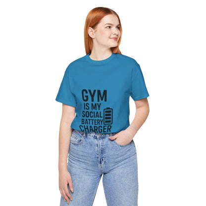 Gym Is My Social Battery Bar Unisex Jersey Short Sleeve Tee T-shirt