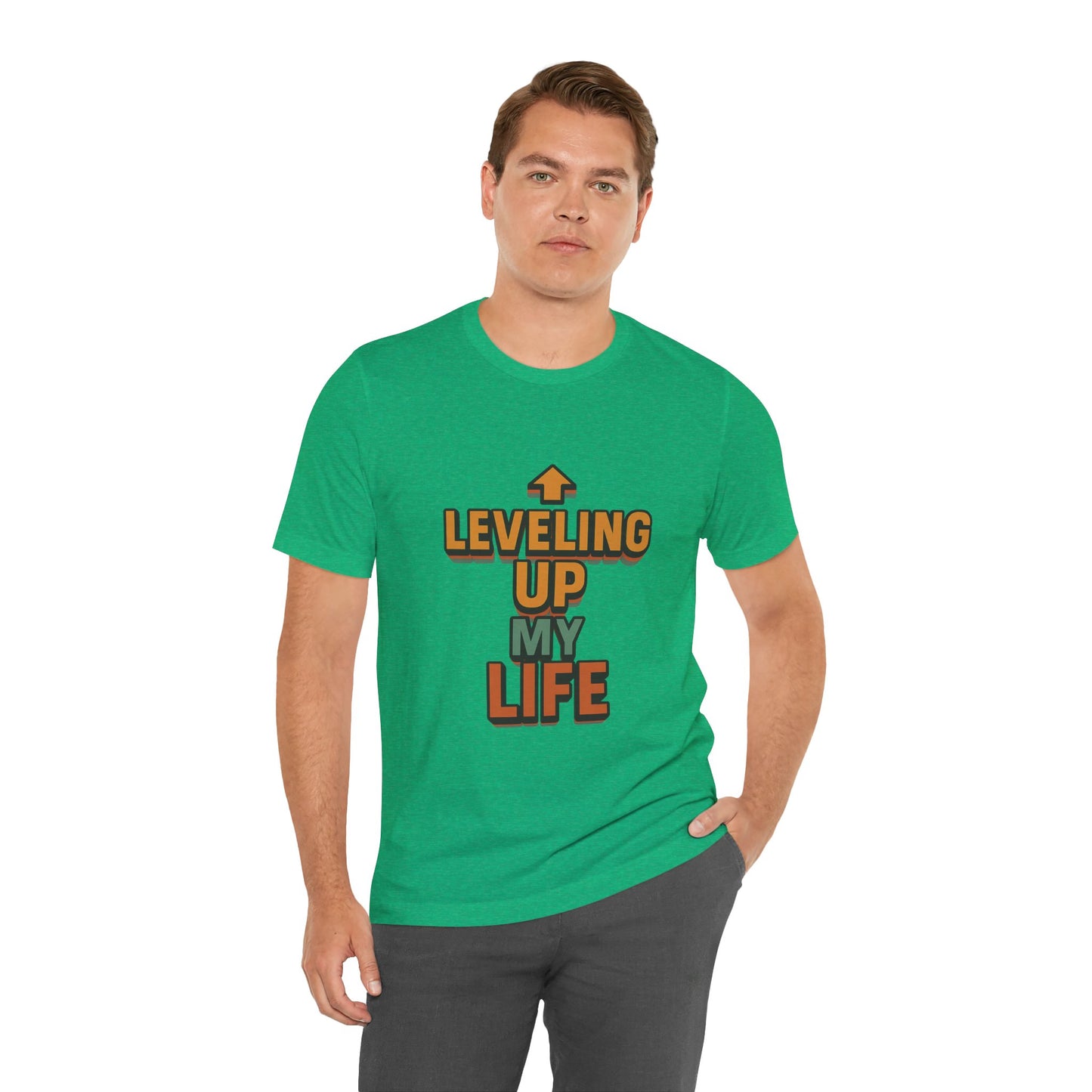 Leveling Up My Life Unisex Jersey Short Sleeve Tee T-shirt