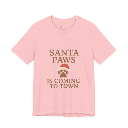 Santa Paws Is Coming To Town Christmas Unisex Jersey Short Sleeve Tee T-shirt