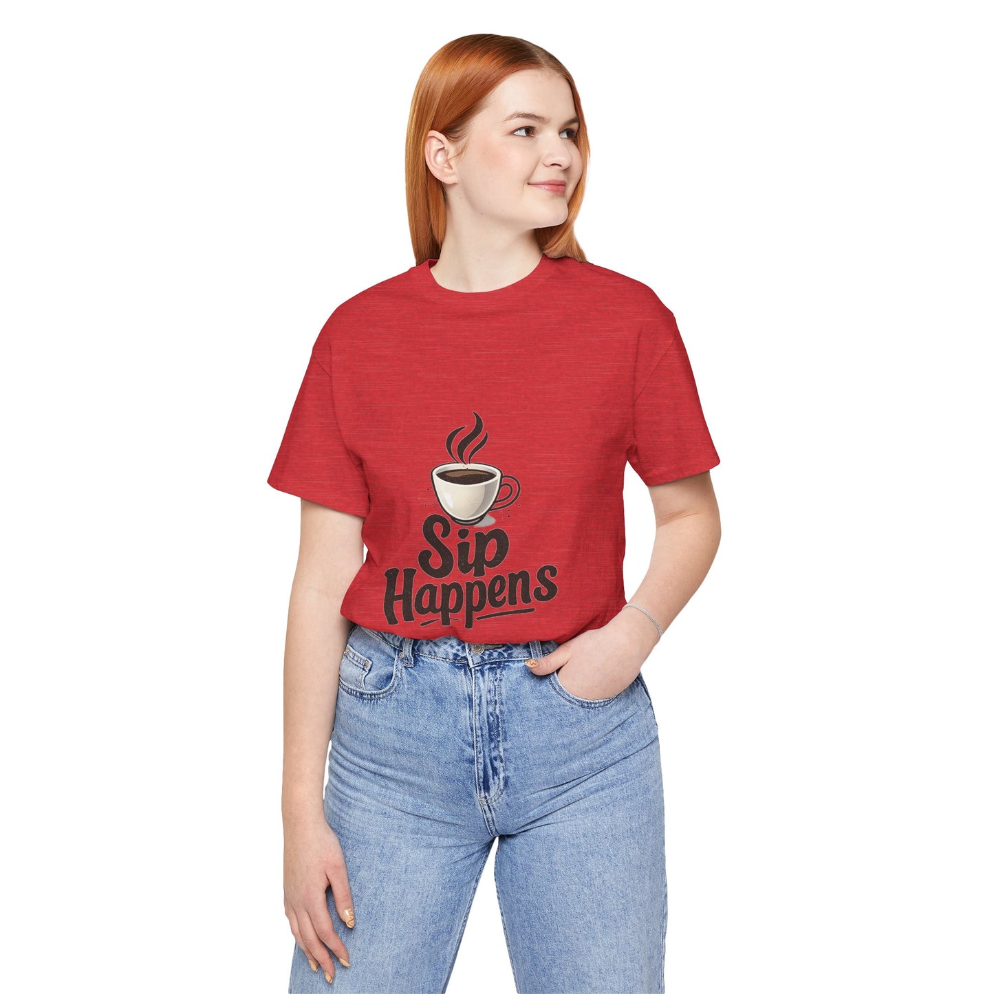 Sip Happens Coffee Cup Unisex Jersey Short Sleeve Tee T-shirt