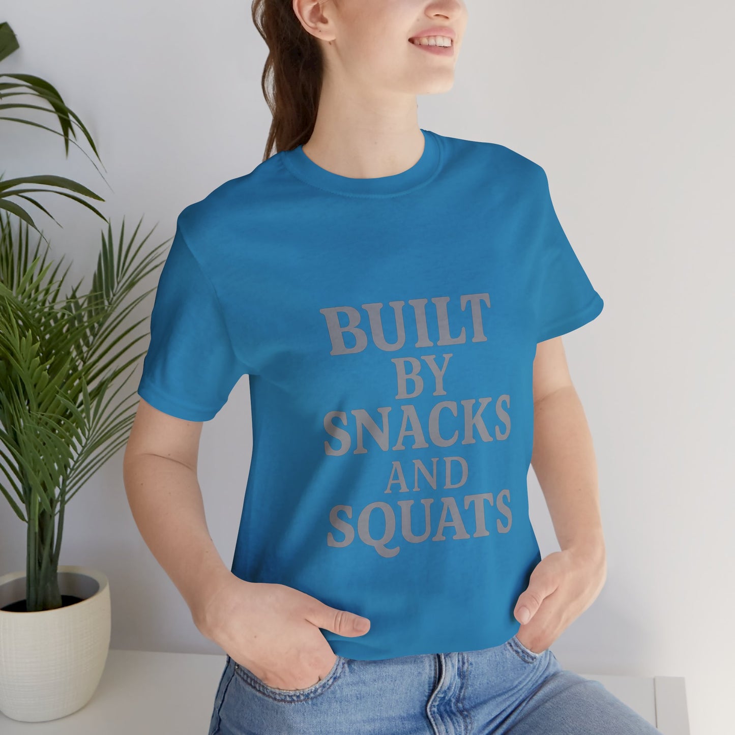 Built By Snacks And Squats Gym Humor Unisex Jersey Short Sleeve Tee T-shirt