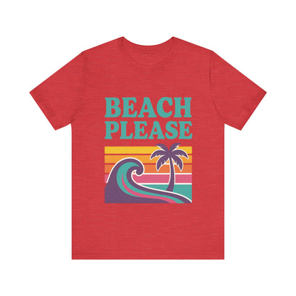 Beach Please Palm Trees Unisex Short Sleeve Tee T-shirt