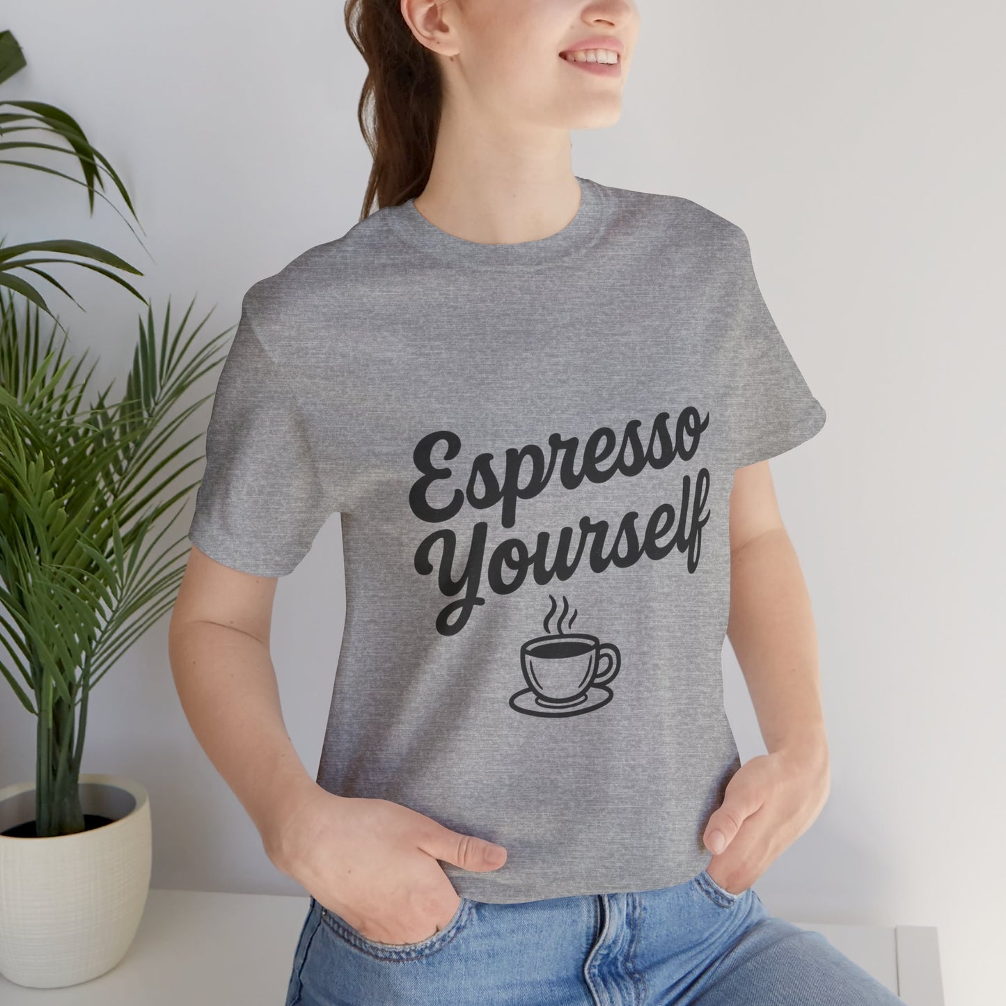 Espresso Yourself Coffee Cup Illustrated Unisex Jersey Short Sleeve Tee T-shirt
