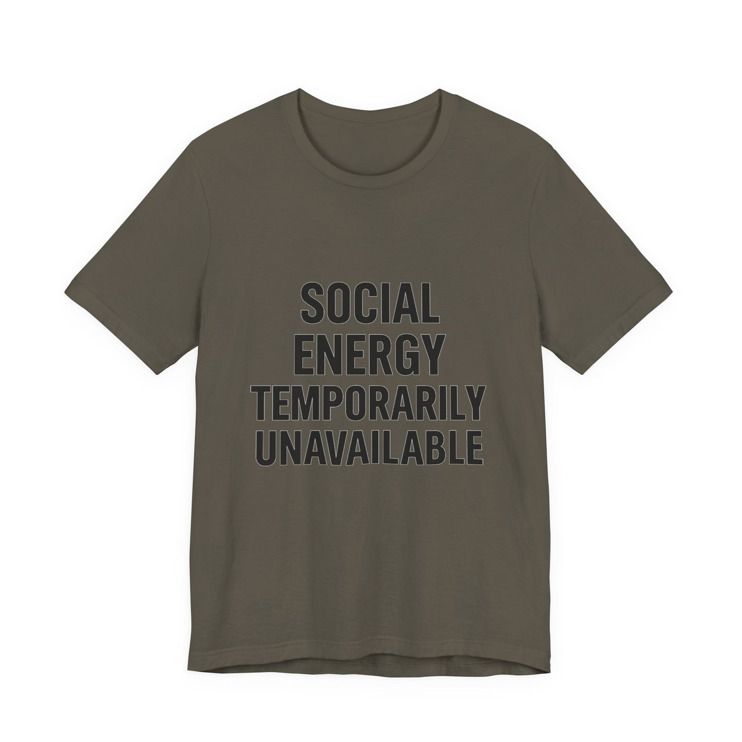Social Energy Unavailable Unisex Jersey Short Sleeve Tee T-shirt
