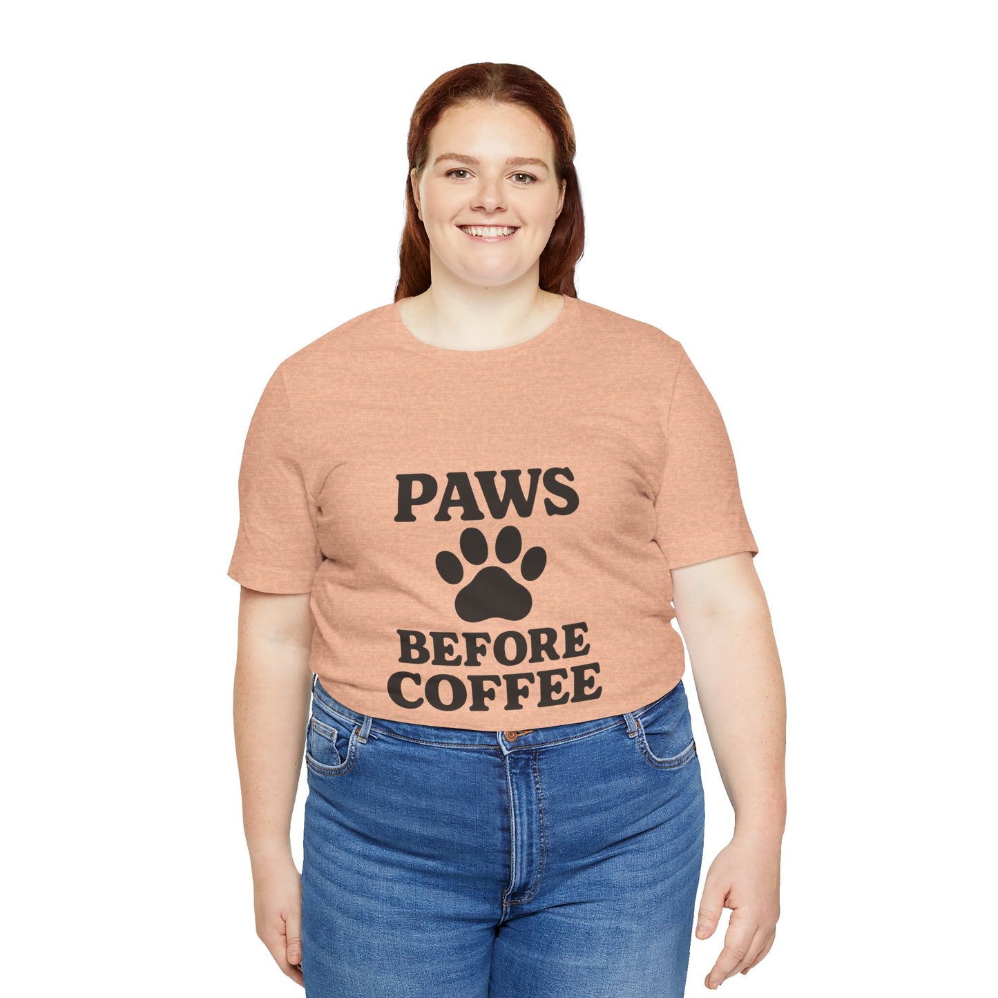 Paws Before Coffee Unisex Jersey Short Sleeve Tee T-shirt