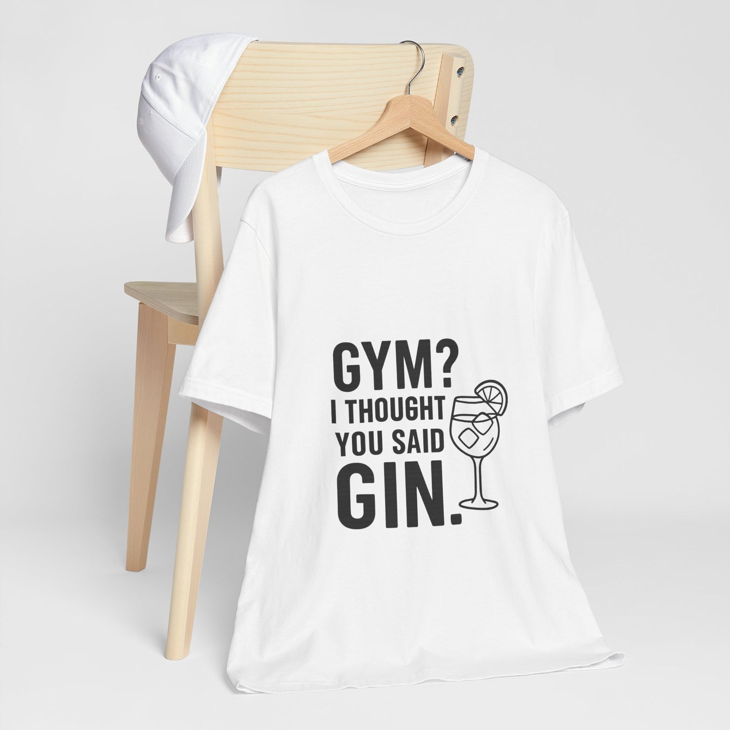 I Thought You Said Gin Unisex Jersey Short Sleeve Tee T-shirt
