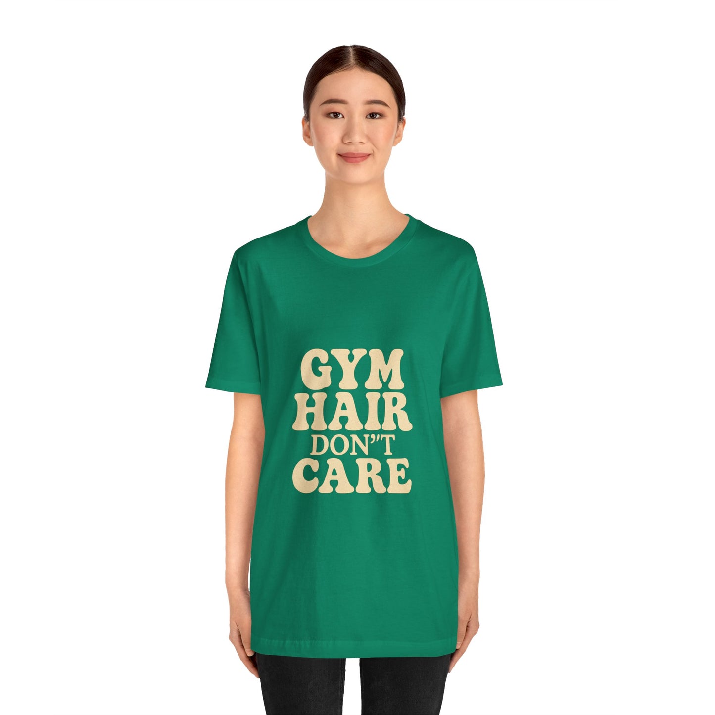 Gym Hair Don't Care Unisex Jersey Short Sleeve Tee T-shirt