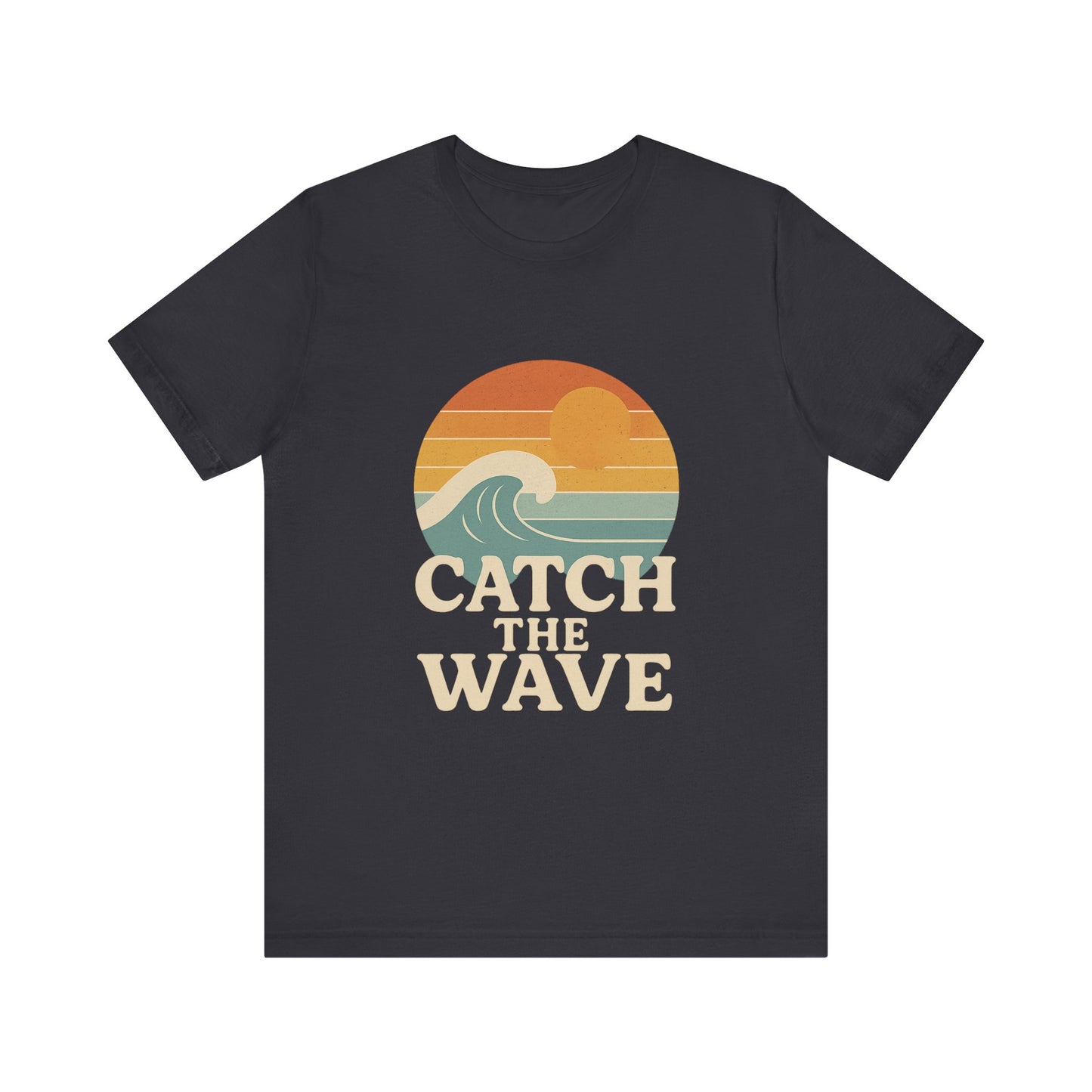 Catch The Wave Unisex Short Sleeve T-shirt Various Colors