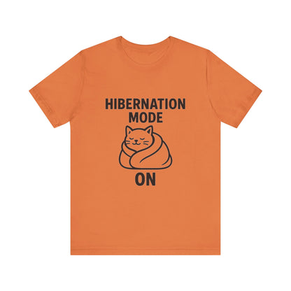Hibernation Mode On Cat Unisex Jersey Short Sleeve Tee T-shirt