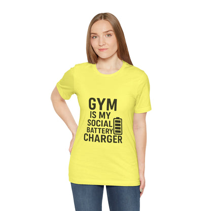 Gym Is My Social Battery Bar Unisex Jersey Short Sleeve Tee T-shirt