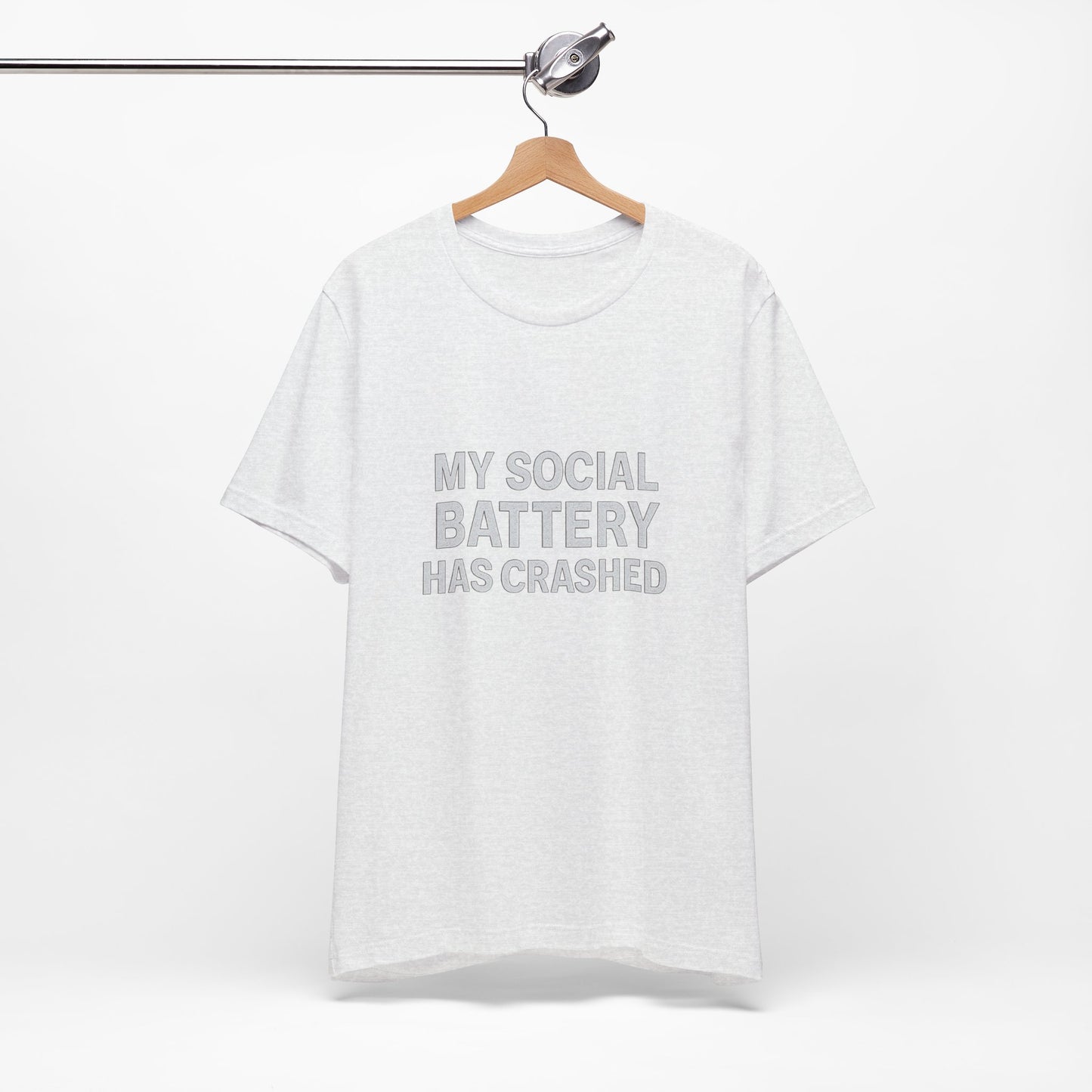 My Social Battery Has Crushed Unisex Jersey Short Sleeve Tee T-shirt