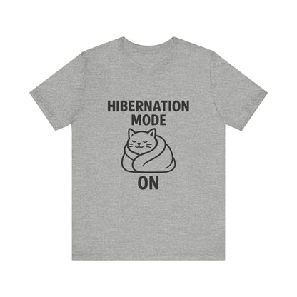 Hibernation Mode On Cat Unisex Jersey Short Sleeve Tee T-shirt