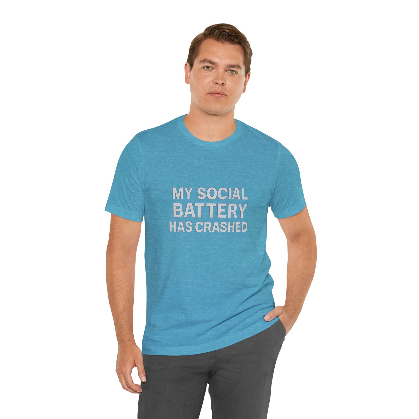 My Social Battery Has Crushed Unisex Jersey Short Sleeve Tee T-shirt