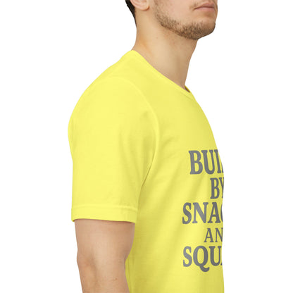 Built By Snacks And Squats Gym Humor Unisex Jersey Short Sleeve Tee T-shirt