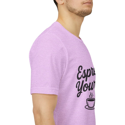 Espresso Yourself Coffee Cup Illustrated Unisex Jersey Short Sleeve Tee T-shirt