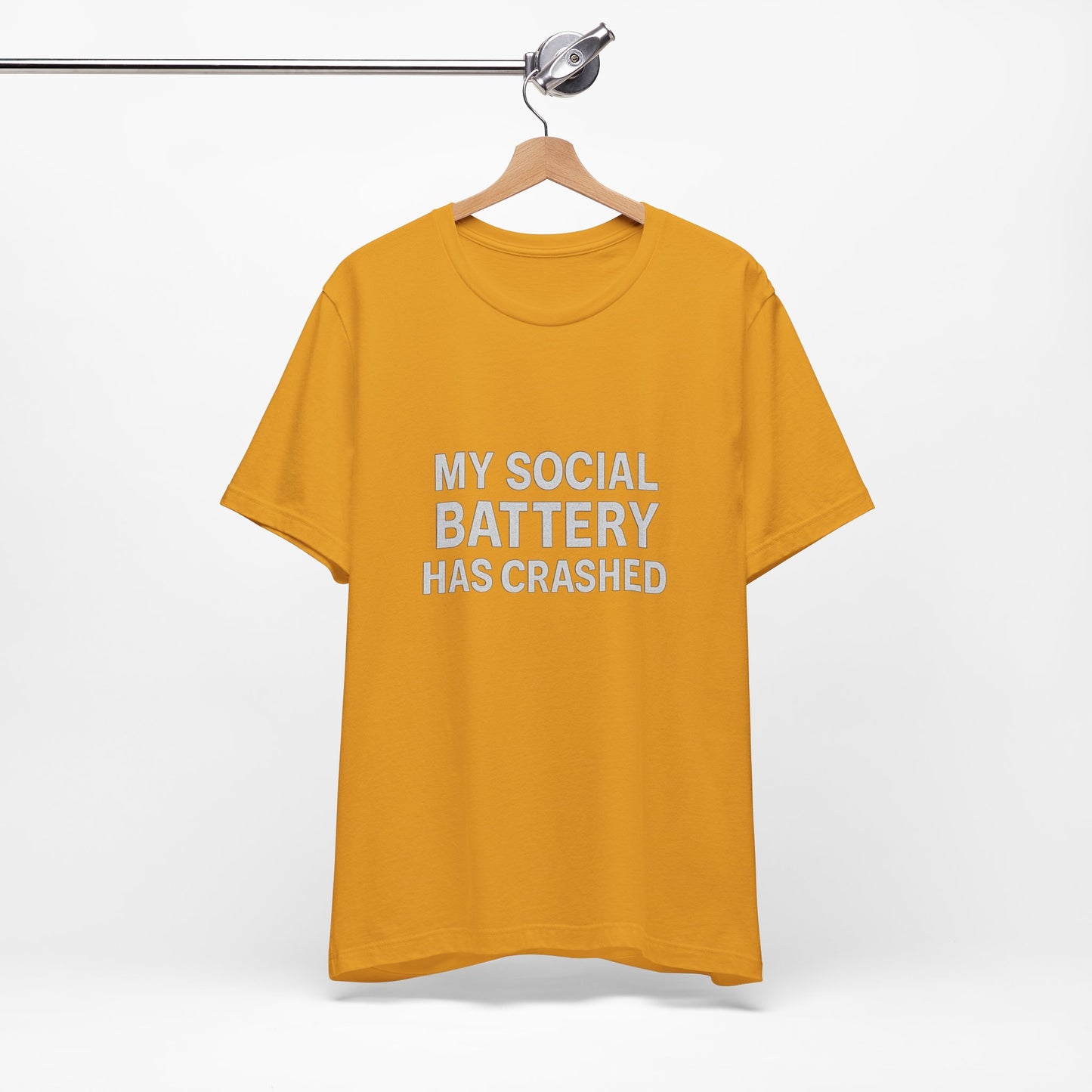My Social Battery Has Crushed Unisex Jersey Short Sleeve Tee T-shirt